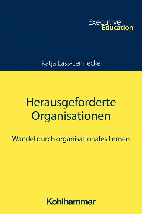Nährwerte und Zutaten Herausgeforderte Organisationen (Deutsch, Katja Lass-Lennecke, 2024)