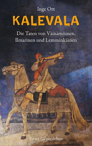 Produktbild Kalevala (Deutsch, Inge Ott, 2014)