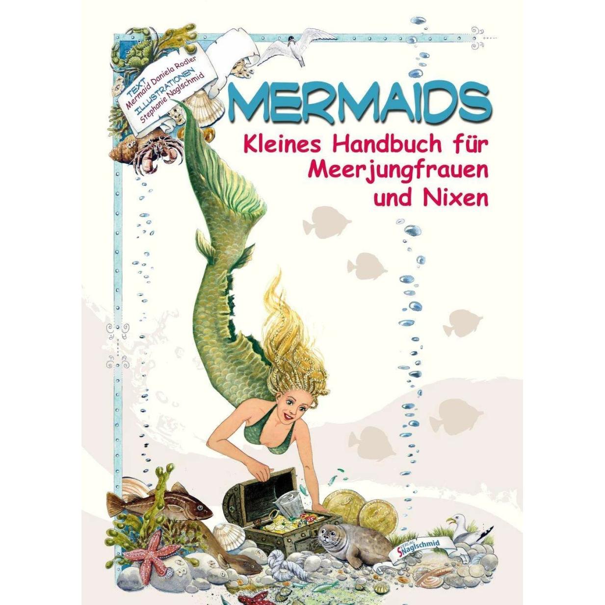 Mermaids, Kinderbücher von Daniela Rodler, Stephanie Naglschmid
