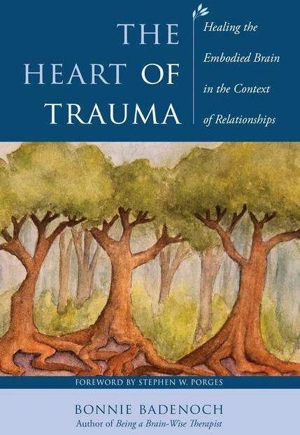 Produktbild The Heart of Trauma (Englisch, Bonnie Badenoch)