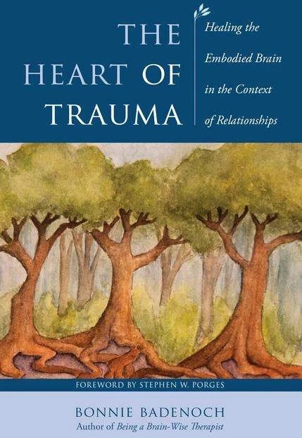 Produktbild The Heart of Trauma (Englisch, Bonnie Badenoch)