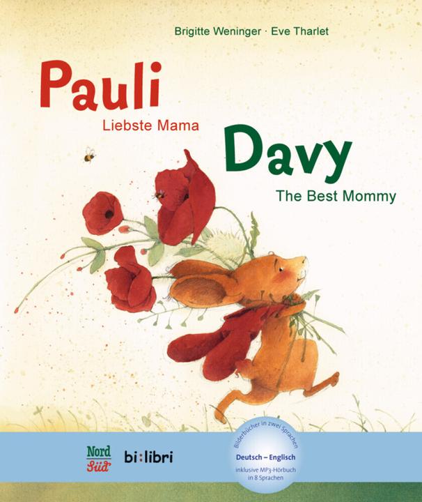 Produktbild Pauli - Liebste Mama Deutsch-Englisch (Deutsch, Brigitte Weninger, Eve Tharlet, 2014)