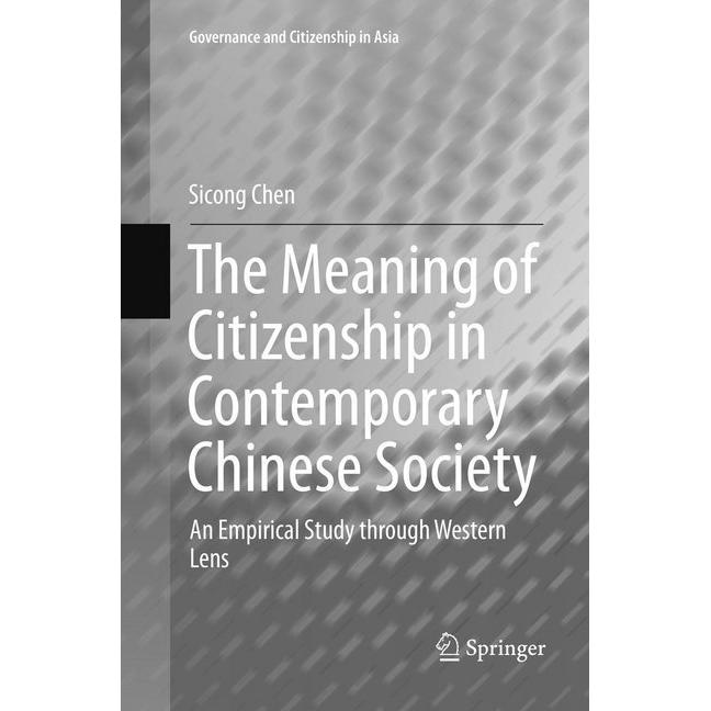 The Meaning of Citizenship in Contemporary Chinese Society, Fachbücher von Sicong Chen