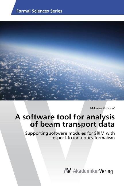 Produktbild A software tool for analysis of beam transport data (Milovan Regodic, 2017)