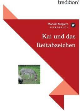Produktbild Kai und das Reitabzeichen (Manuel Magiera, 2011)