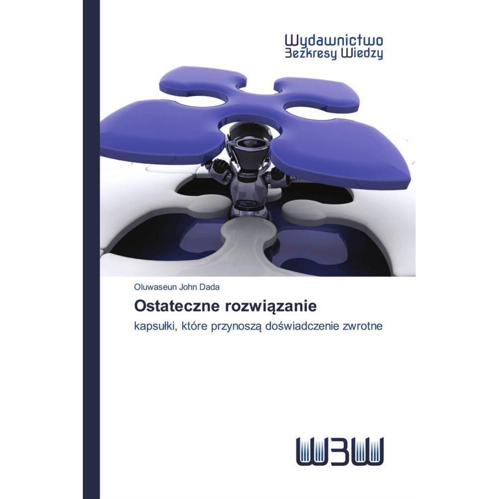 Ostateczne rozwiazanie, Sachbücher von Oluwaseun John Dada