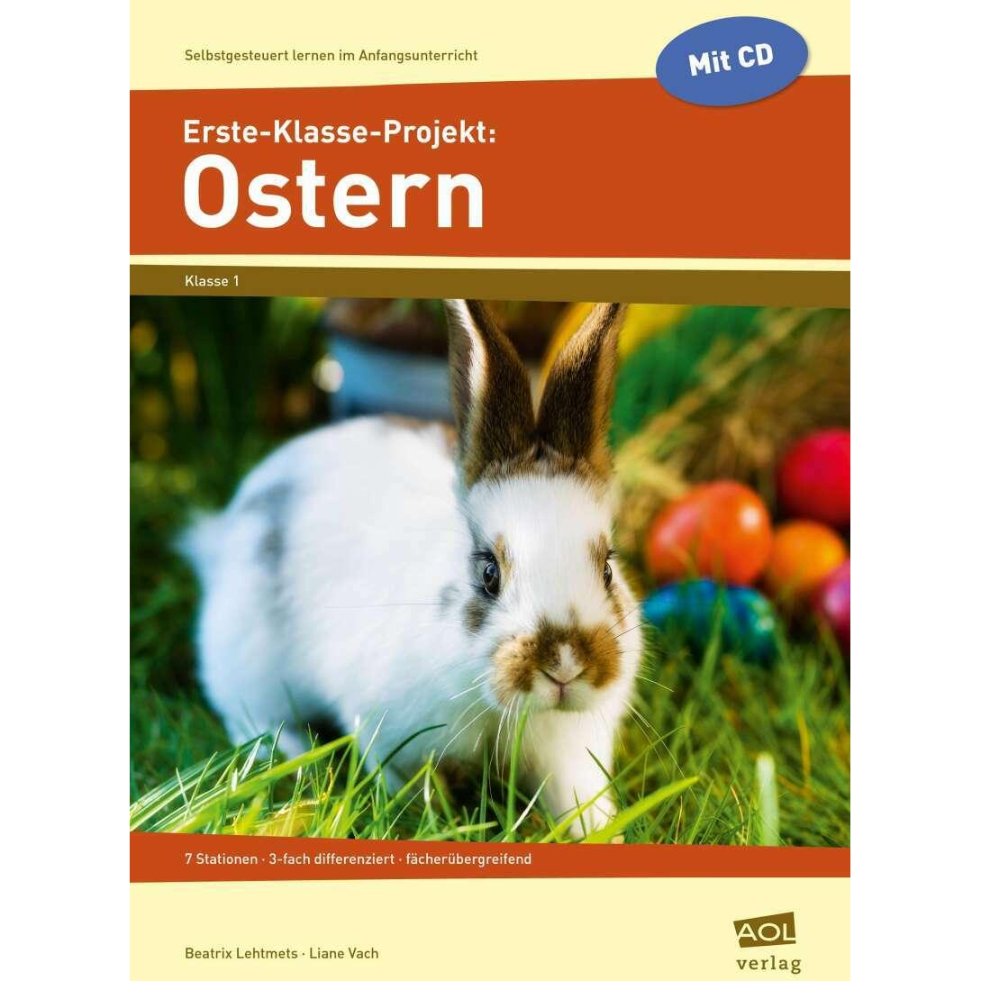 Thumbnail - Erste-Klasse-Projekt: Ostern, Schulbücher von Beatrix Lehtmets, Liane Vach