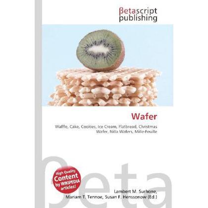 Thumbnail - Wafer, Ratgeber von Lambert M. Surhone, Miriam T. Timpledon, Susan F. Marseken