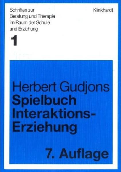 Produktbild Spielbuch Interaktionserziehung (Deutsch, Herbert Gudjons, 2003)