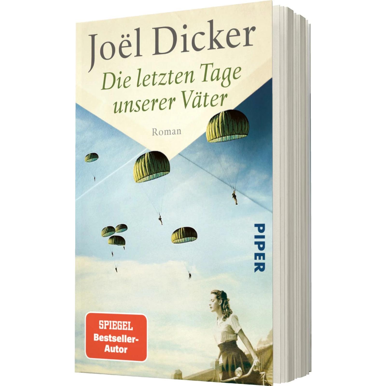 Die letzten Tage unserer Väter, Belletristik von Joël Dicker, Michaela Messner, Amelie Thoma