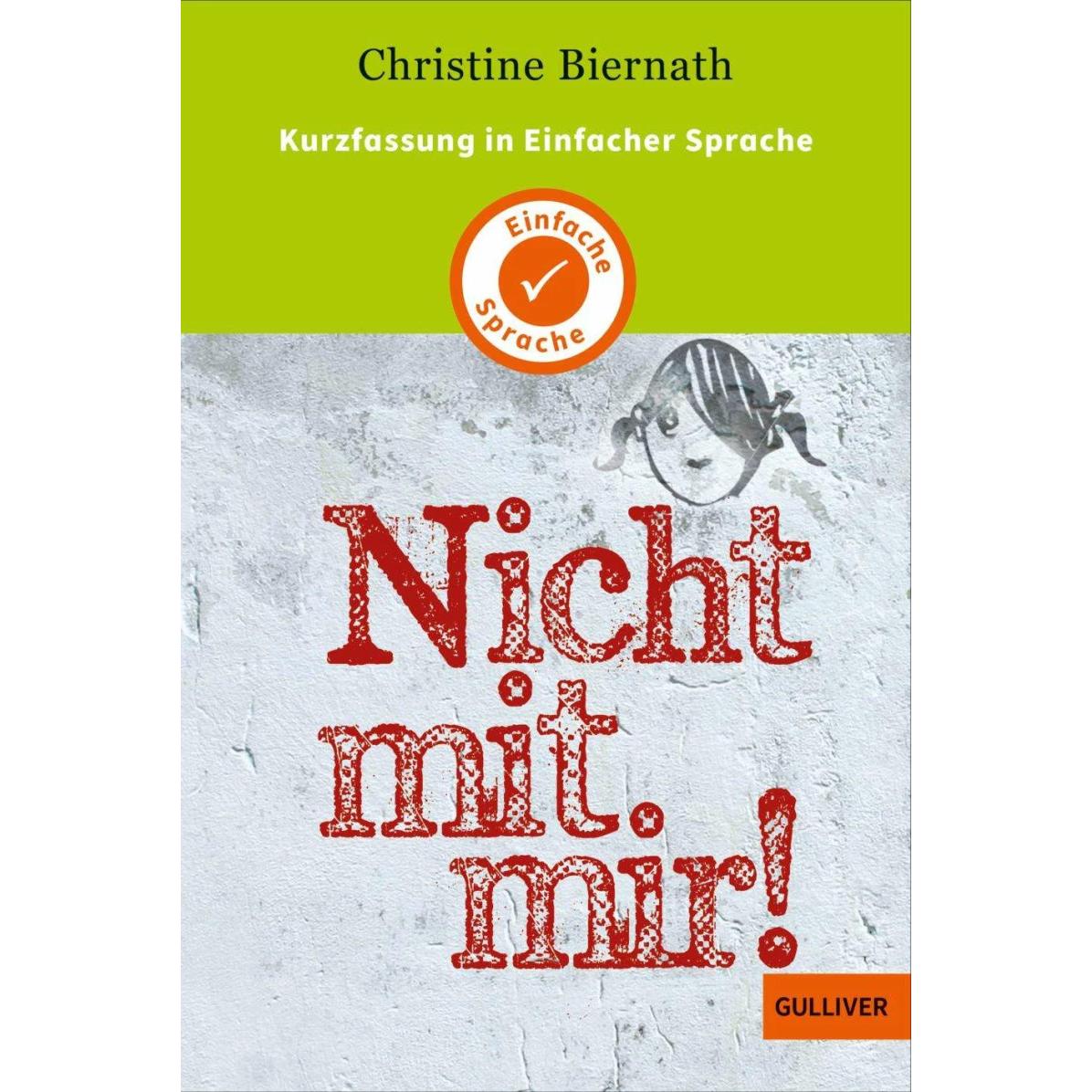 Kurzfassung in Einfacher Sprache. Nicht mit mir!, Kinderbücher von Yvette Wagner, Cornelia Niere, Christine Biernath