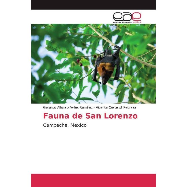 Fauna de San Lorenzo, Fachbücher von Gerardo Alfonso Avils Ramrez Vicente Castellot Pedraza