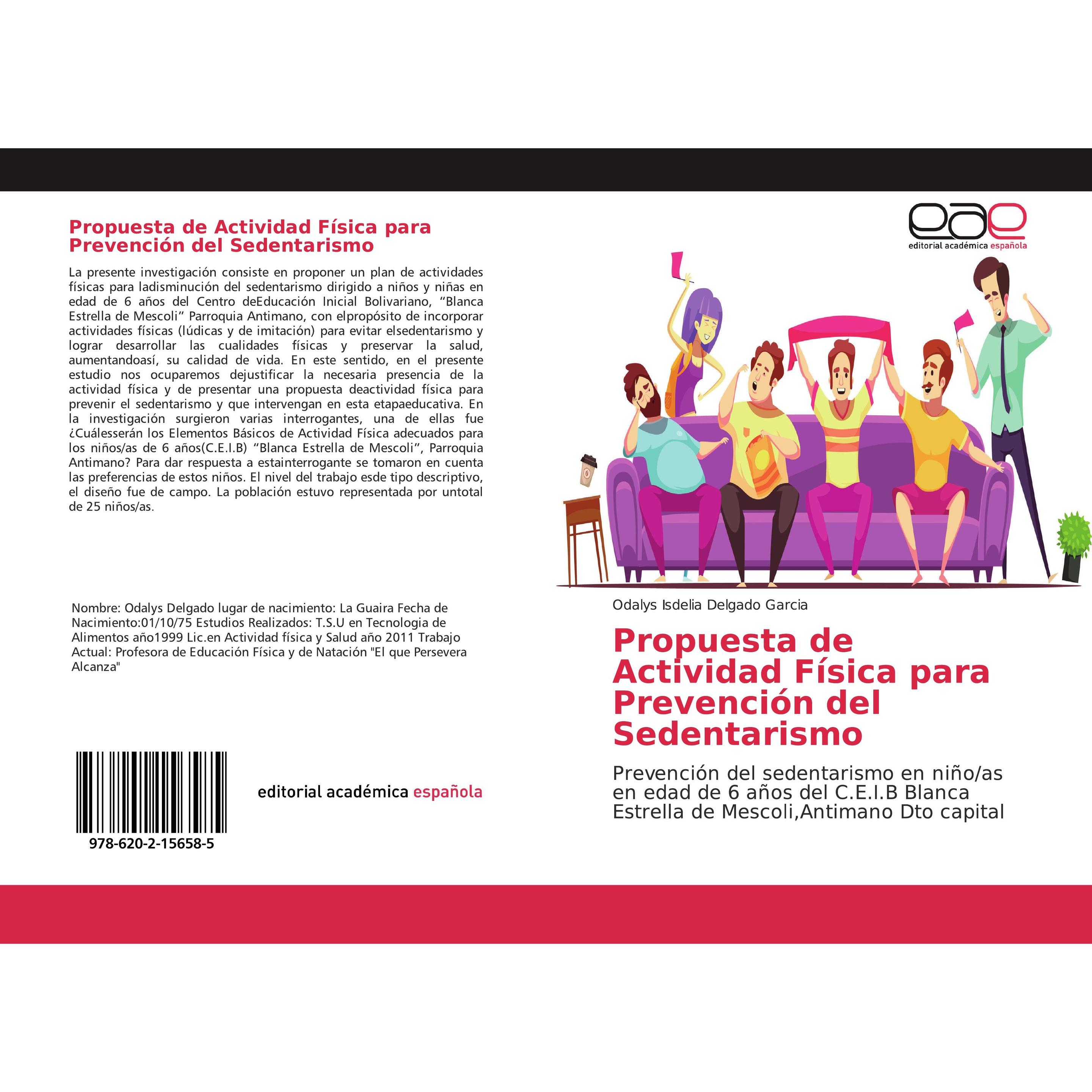 Thumbnail - Propuesta de Actividad Física para Prevención del Sedentarismo, Fachbücher von Odalys Isdelia Delgado Garcia