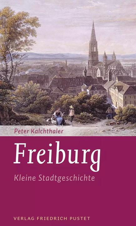 Actual product image Freiburg (German, Peter Kalchthaler, 2021)