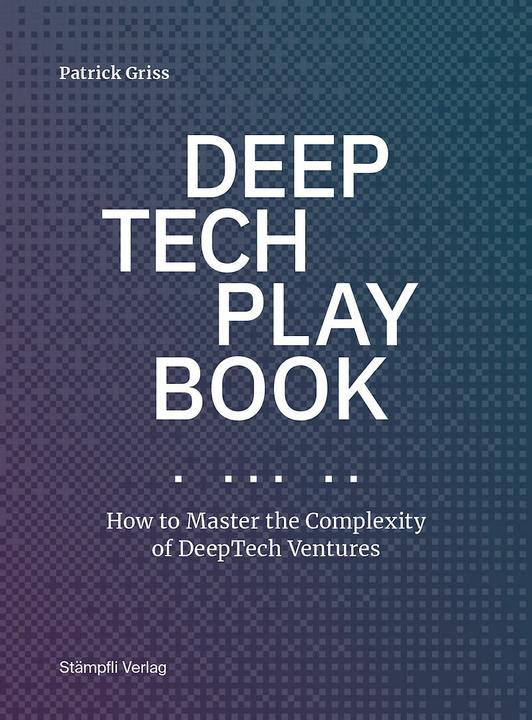 Produktbild DeepTech Playbook (Englisch, Patrick Griss, 2024)