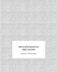 Produktbild Free Mumia (Deutsch, Englisch, Nina Schulte Kannemann, 2010)