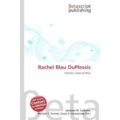 Rachel Blau DuPlessis, Fachbücher von Lambert M. Surhone, Miriam T. Timpledon, Susan F. Marseken