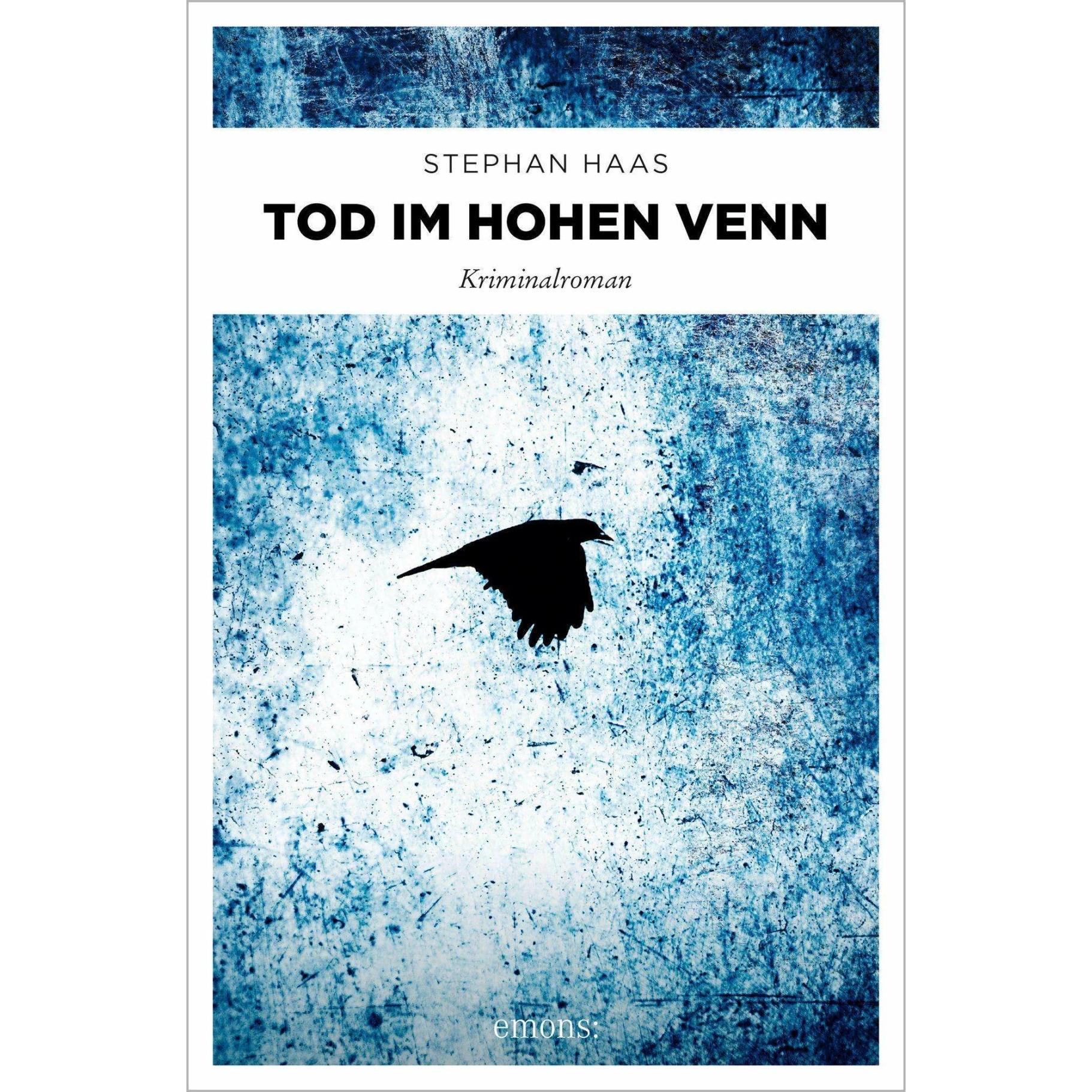 Tod im Hohen Venn, Belletristik von Stephan Haas
