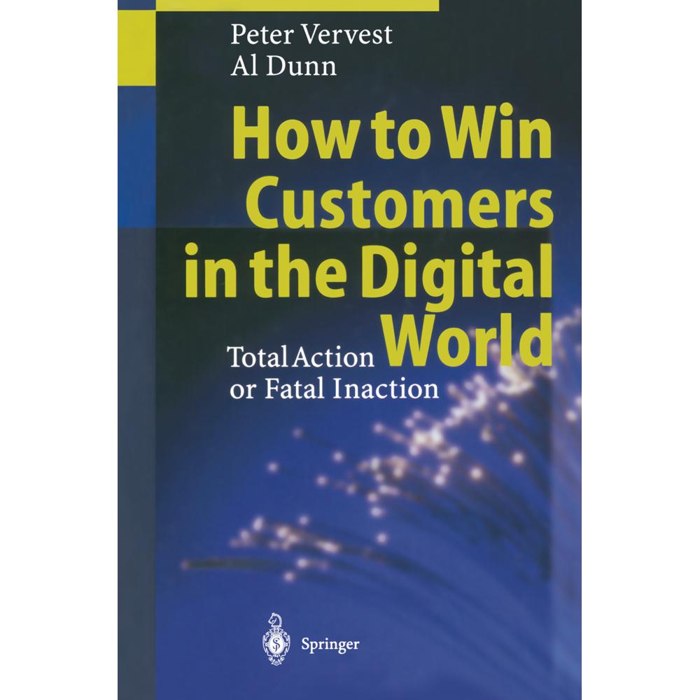 How to Win Customers in the Digital World, Fachbücher