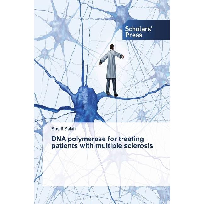 DNA polymerase for treating patients with multiple sclerosis, Fachbücher von Sherif Salah
