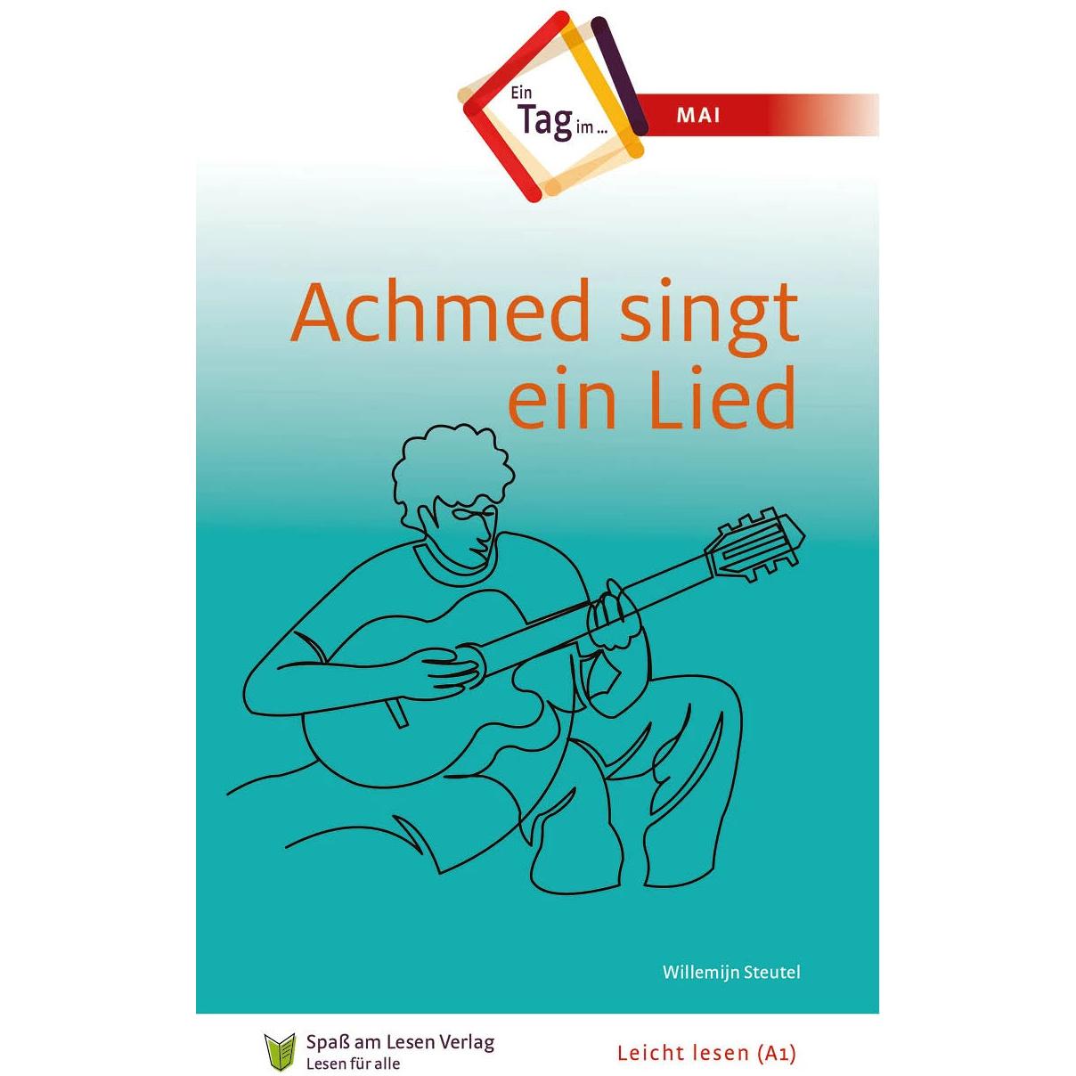 Achmed singt ein Lied, Schulbücher von Pass am Lesen Verlag, Willemijn Steutel, Joachim Laug-Woldringh