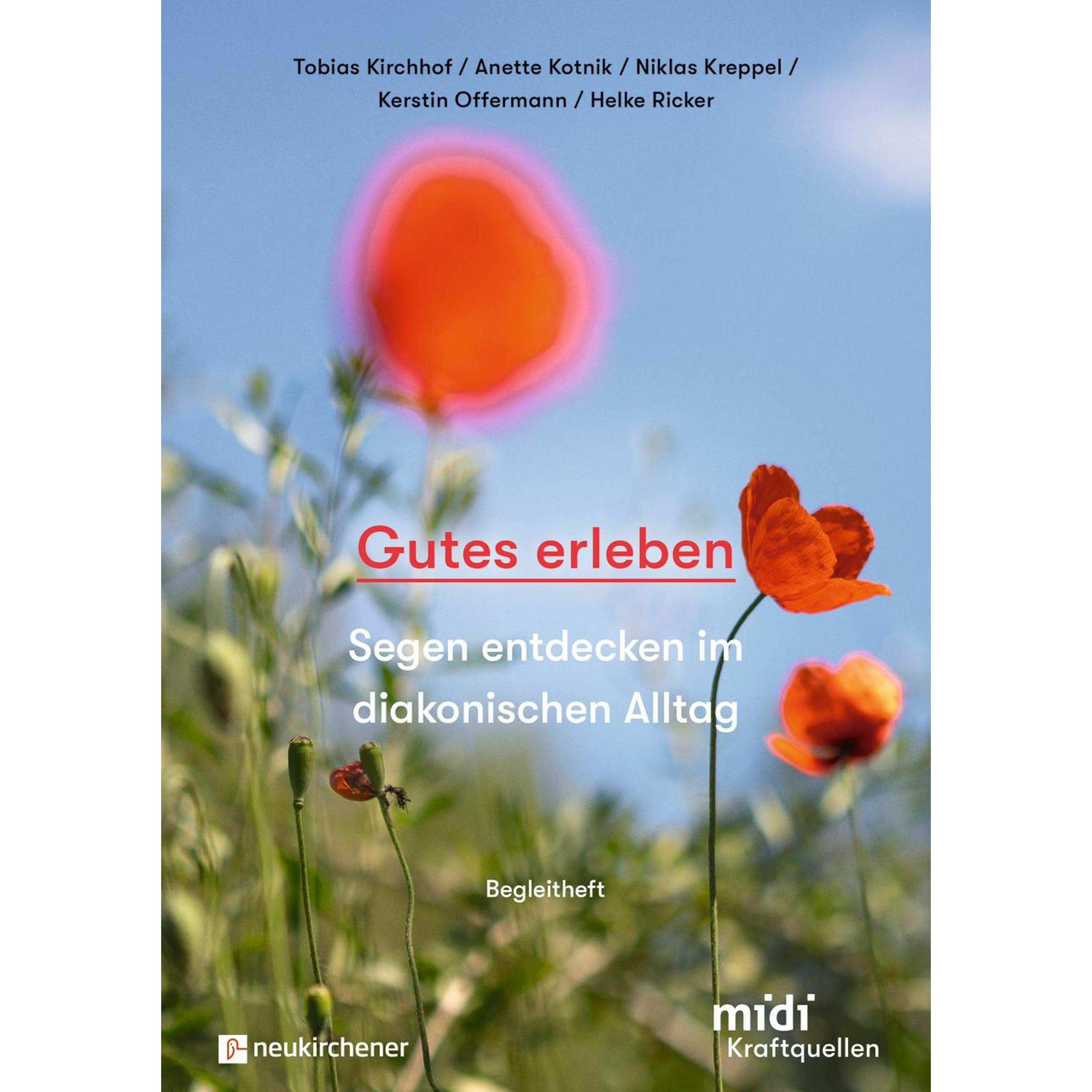 Gutes erleben - Begleitheft, Fachbücher von Tobias Kirchhof, Helke Ricker, Anette Kotnik, Niklas Kreppel, Kerstin Offerm...