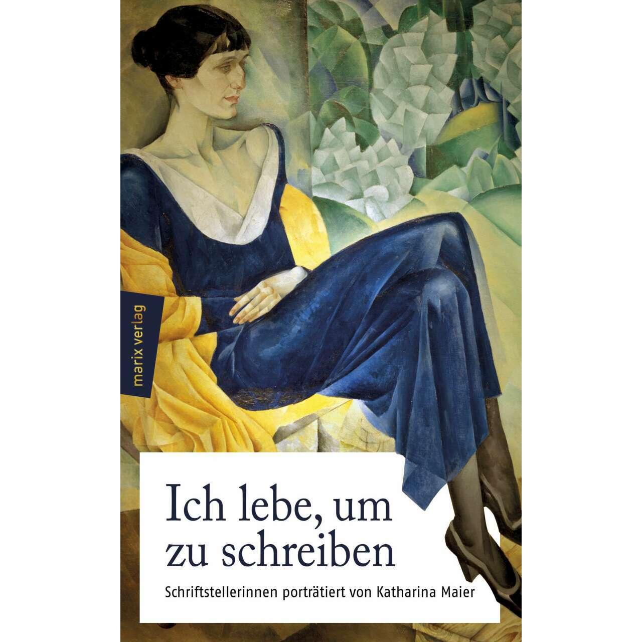 Ich lebe, um zu schreiben, Fachbücher von Katharina Maier