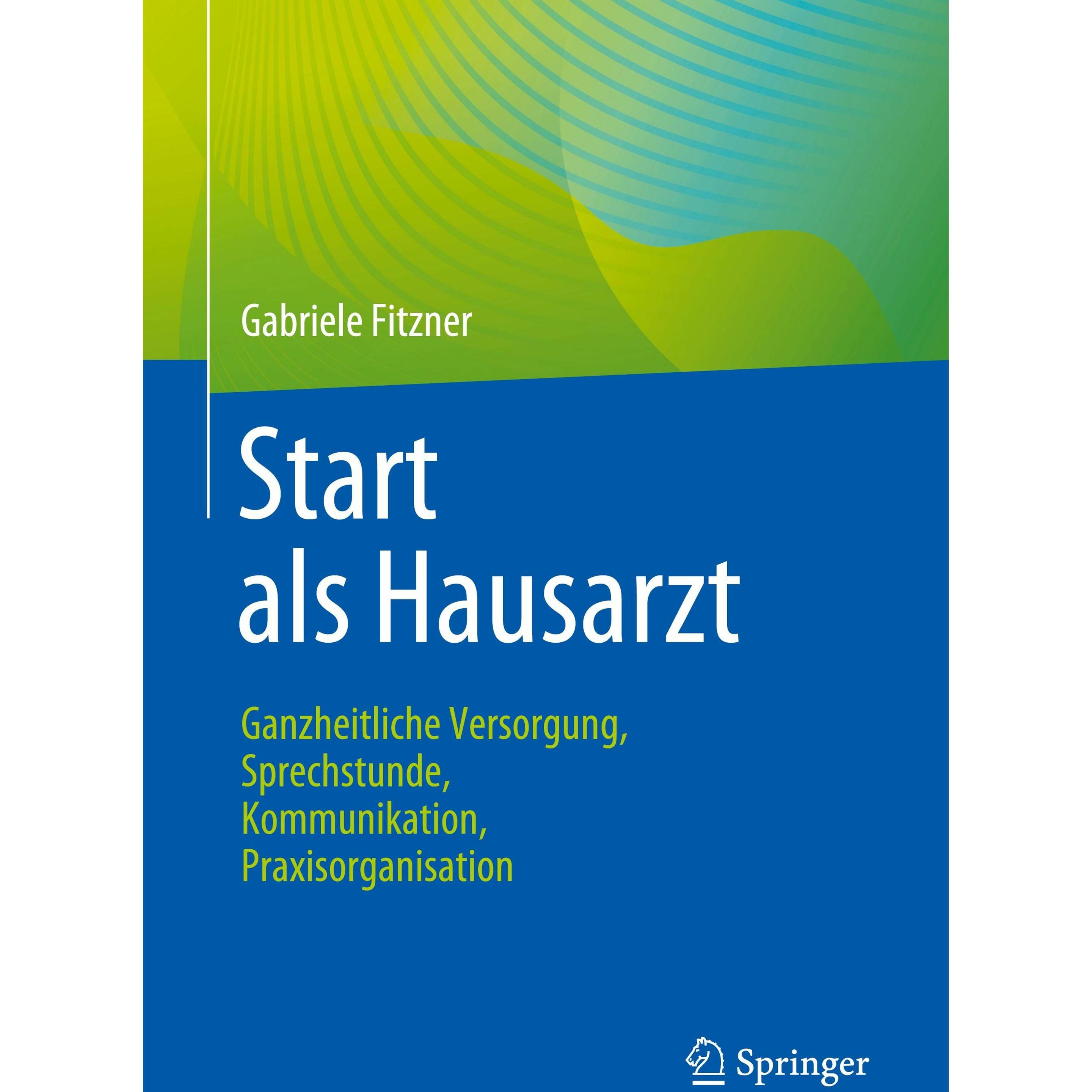 Fitzner:Start als Hausarzt, Fachbücher von Gabriele Fitzner