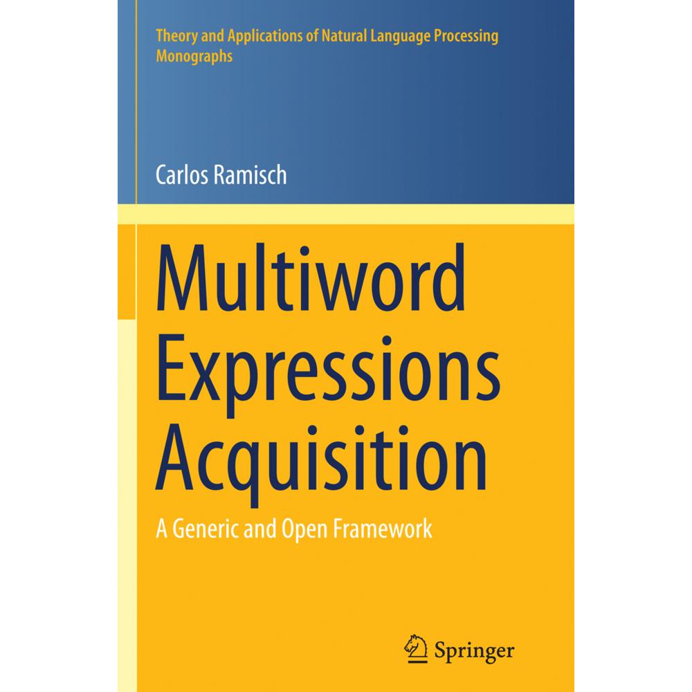 Multiword Expressions Acquisition, Fachbücher von Carlos Ramisch