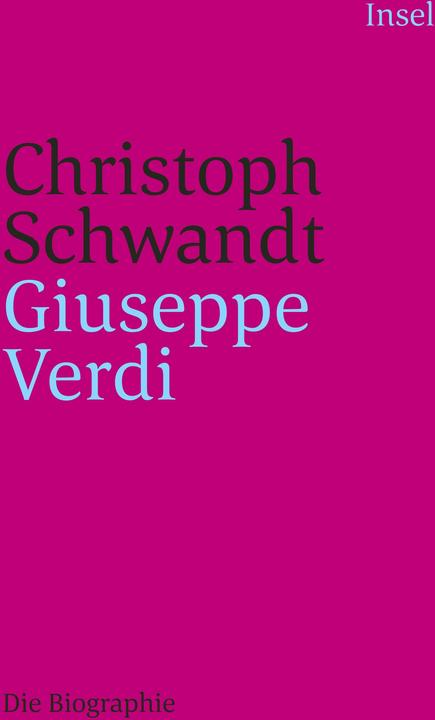 Produktbild Giuseppe Verdi (Deutsch, Christoph Schwandt, 2013)