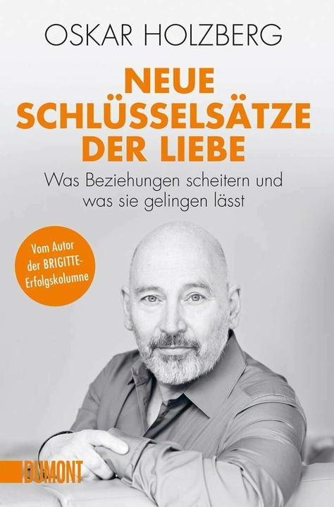 Neue Schlüsselsätze der Liebe (Deutsch, Oskar Holzberg, 2019)
