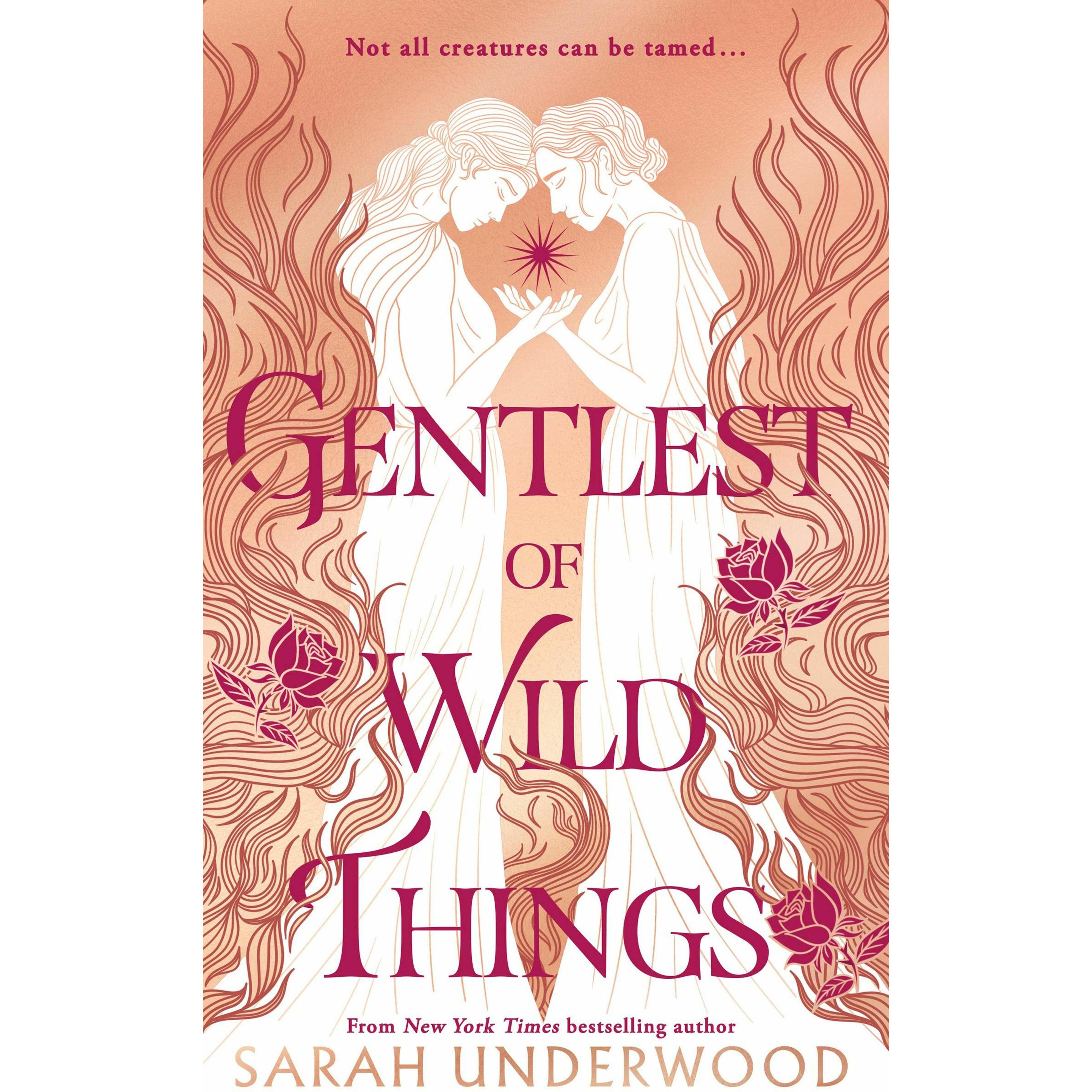 Gentlest of Wild Things, Belletristik von Underwood Sarah