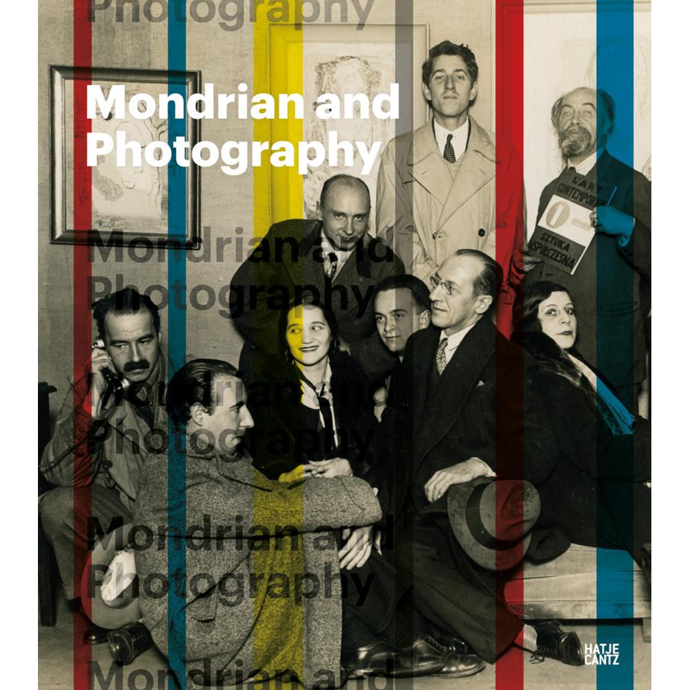 Mondrian and Photography, Sachbücher von Chris Stolwijk, Wietse Coppes, Leo Jansen