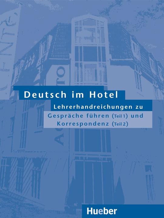 Produktbild Deutsch im Hotel 1/2. Lehrerhandreichungen (Deutsch, Elena Bruno Valperga, Paola Barberis Italiano, 2009)