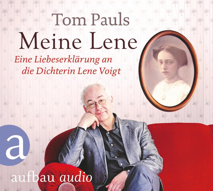 Meine Lene (Lene Voigt, Tom Pauls, Deutsch)