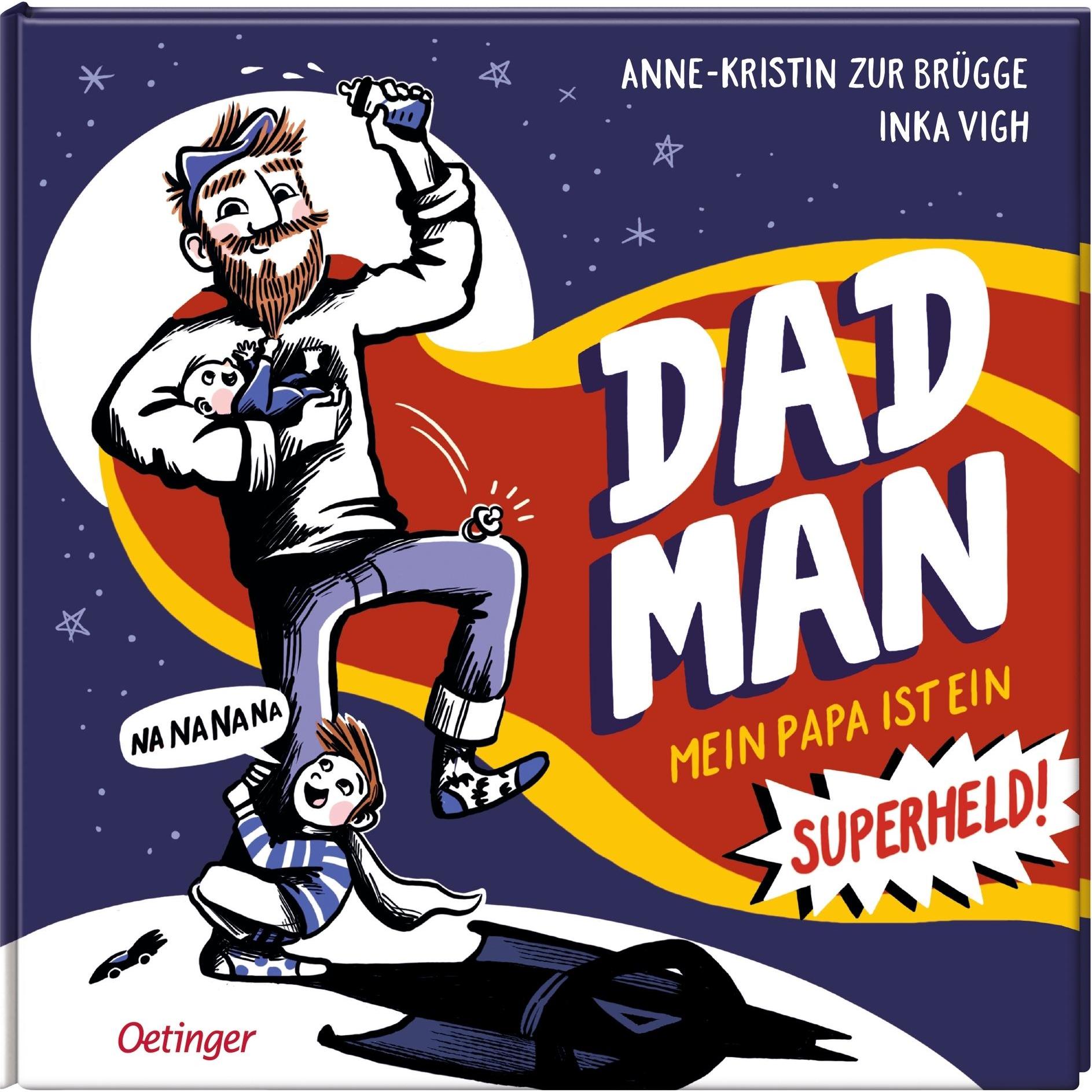 Thumbnail - Dadman, Kinderbücher von Inka Vigh, Anne-Kristin zur Brügge