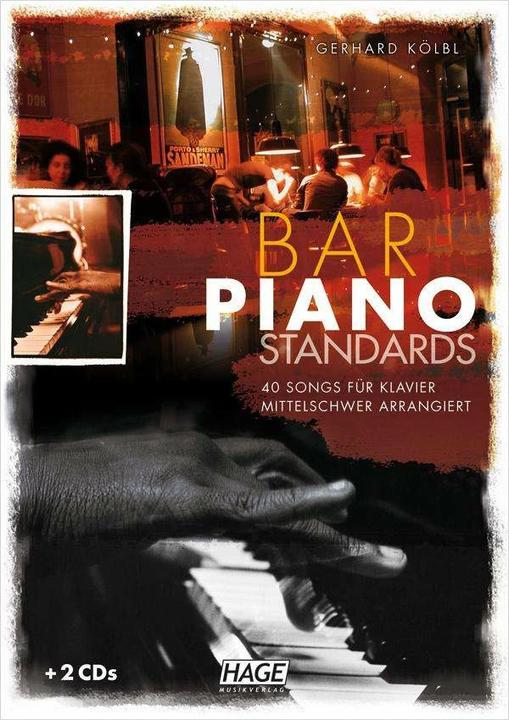 Produktbild Bar Piano Standards mit 2 CDs (Deutsch, Gerhard Kölbl, Helmut Hage, 2011)