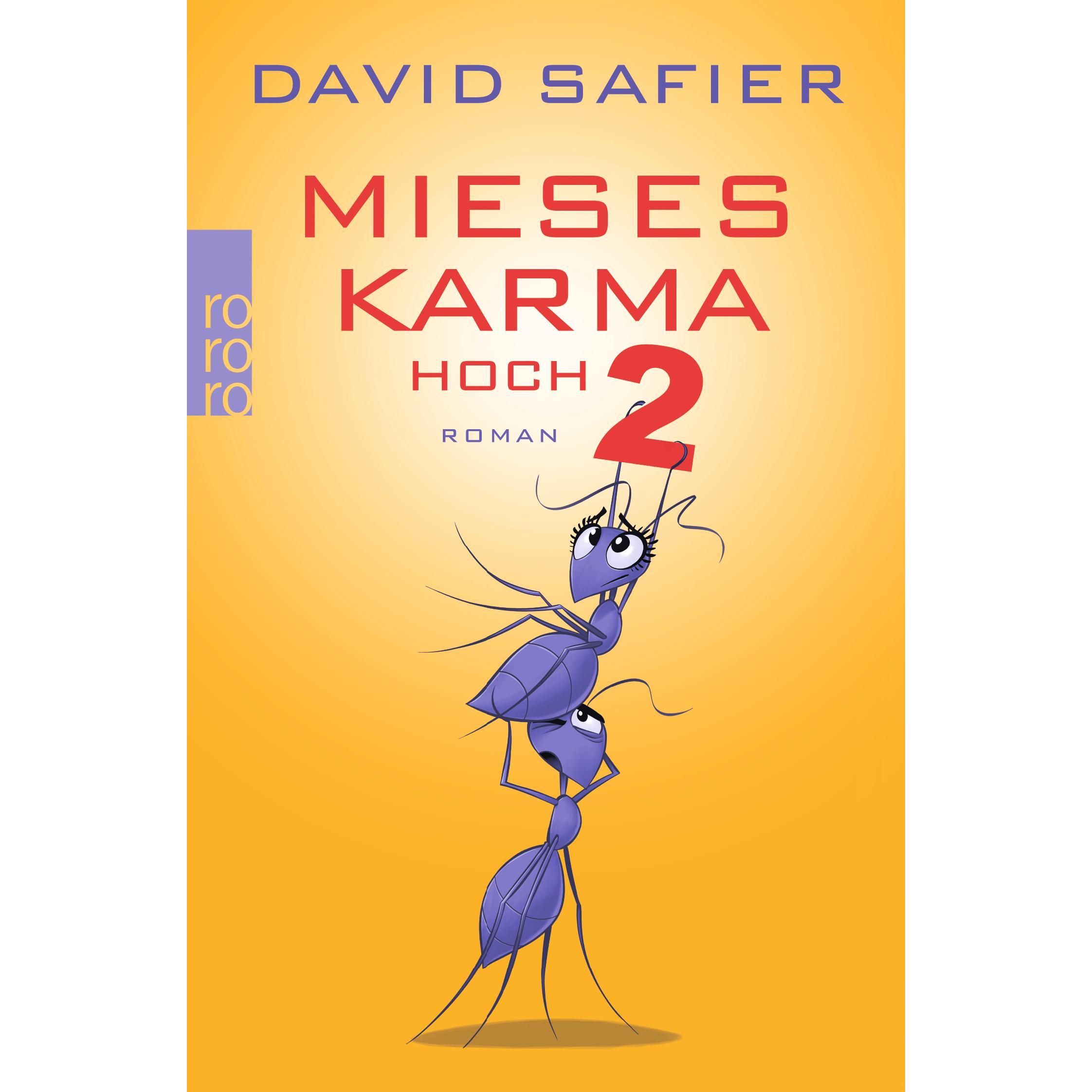 Mieses Karma hoch 2, Belletristik von David Safier