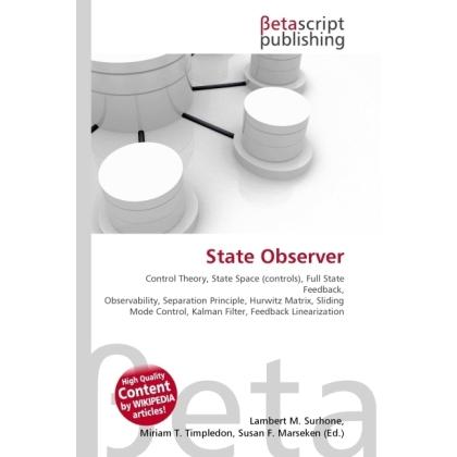 State Observer, Fachbücher von Lambert M. Surhone, Miriam T. Timpledon, Susan F. Marseken