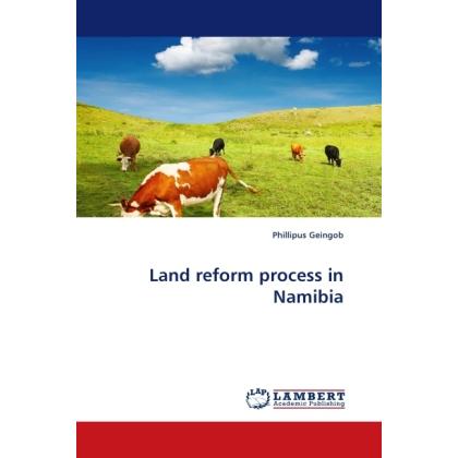 Land reform process in Namibia, Fachbücher von Phillipus Geingob