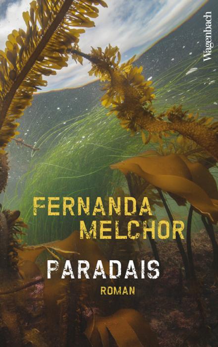 Paradais (Deutsch, Fernanda Melchor, 2021)