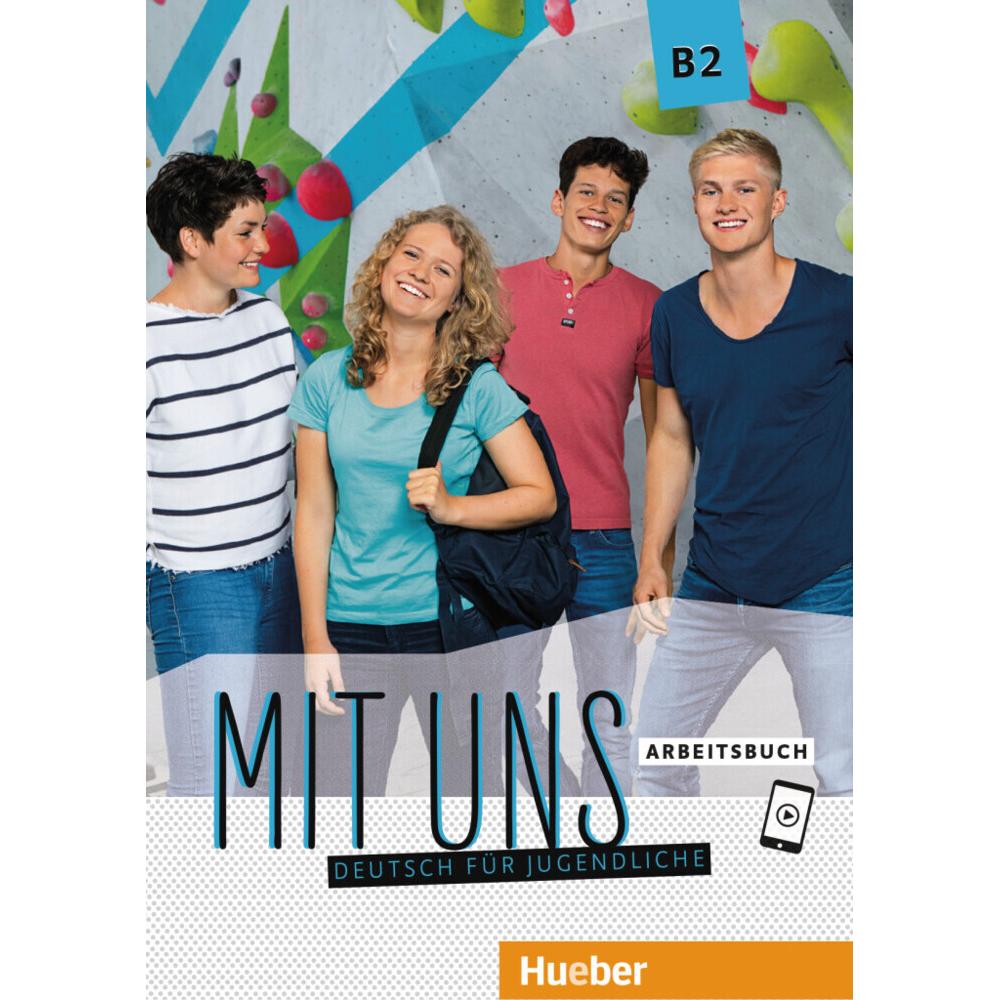 Mit uns B2. Arbeitsbuch, Schulbücher von Anna Breitsameter