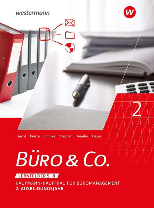 Produktbild Büro & Co. nach Lernfeldern. Kaufmann/Kauffrau für Büromanagement, 2. Ausbildungsjahr - Lernfel (Deutsch, Stephan, Hans/Limpke, Peterua, Ingrid/Jecht, 2024)