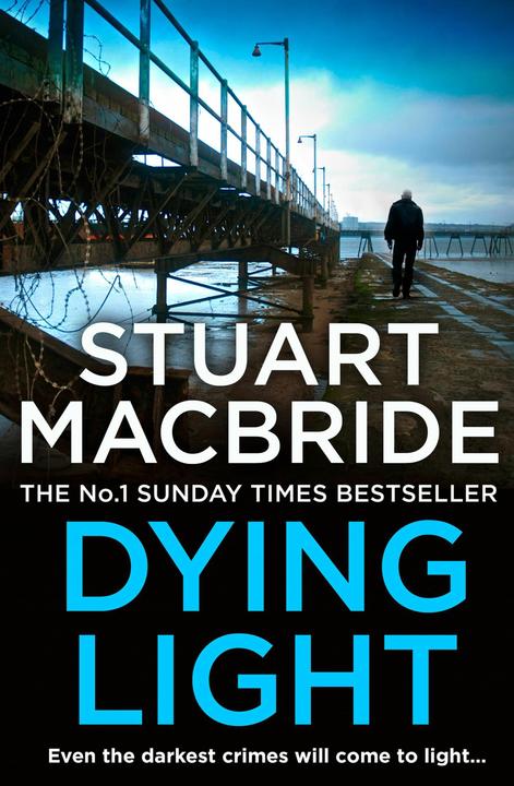 Produktbild Dying Light (Englisch, Stuart MacBride, 2011)
