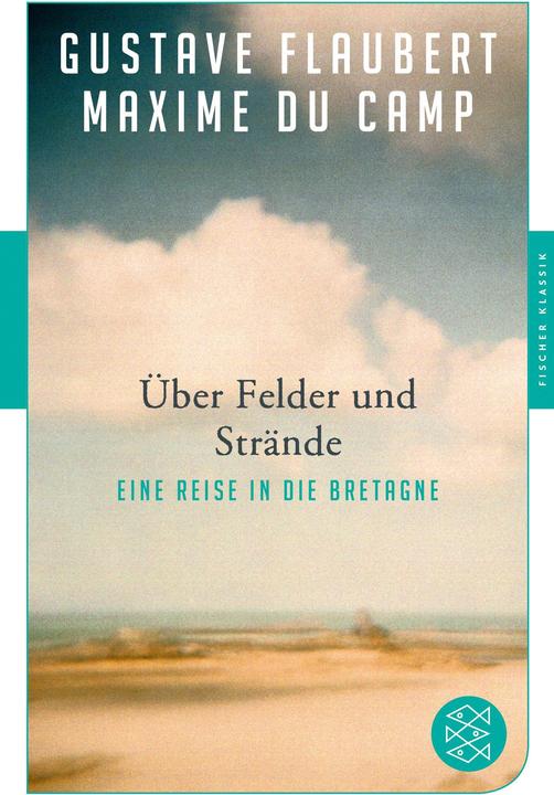 Produktbild Über Felder und Strände (Deutsch, Gustave Flaubert, 2019)