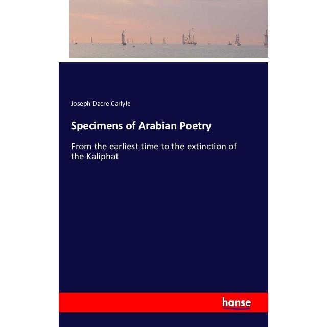 Specimens of Arabian Poetry, Fachbücher von Joseph Dacre Carlyle