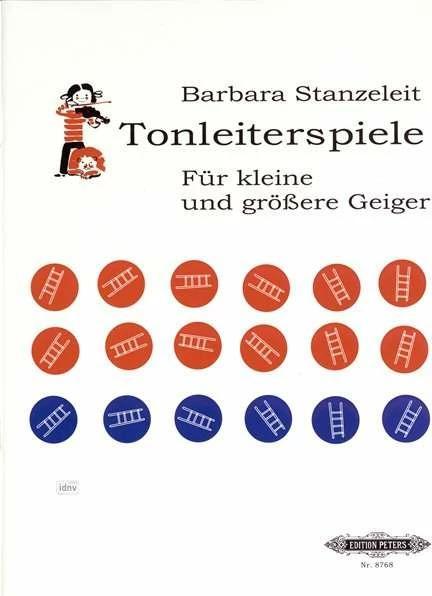 Produktbild Tonleiterspiele für kleine und grössere Geiger (Deutsch, Barbara Stanzeleit, 2023)