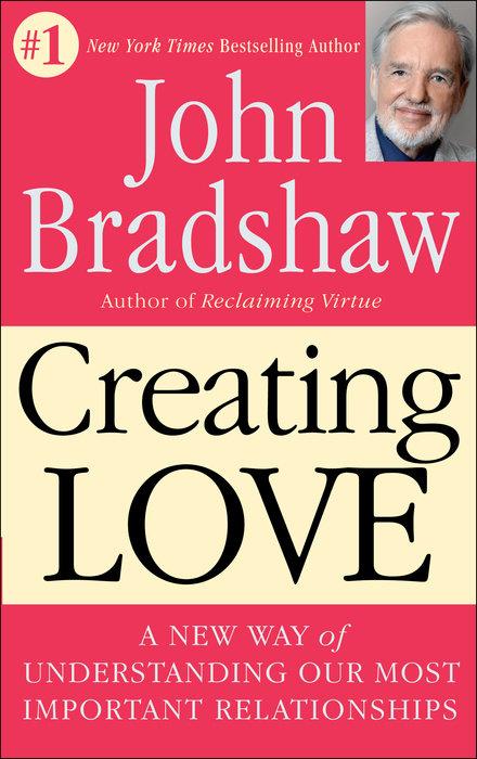 Produktbild Creating Love (Englisch, John Bradshaw, 1994)