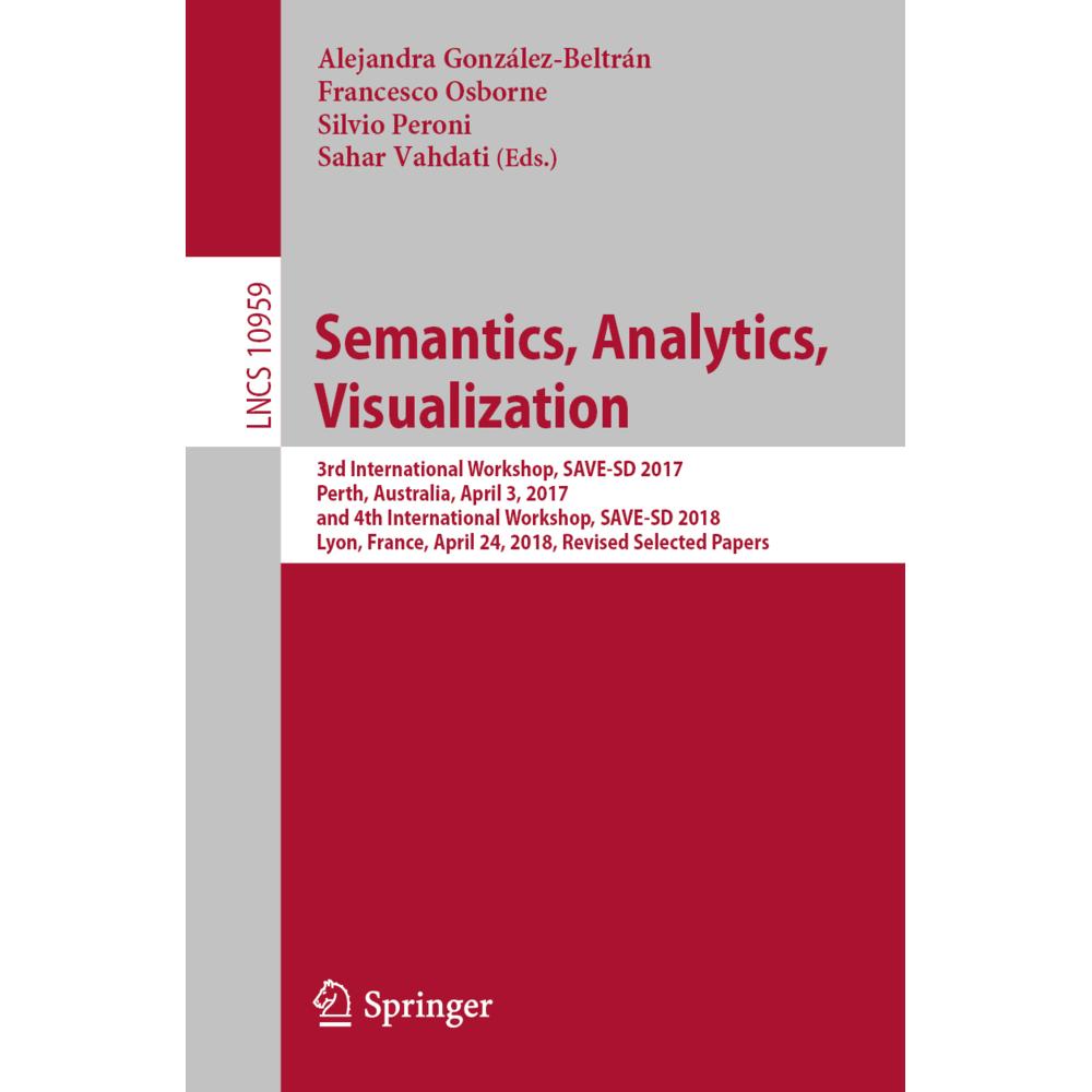 Semantics, Analytics, Visualization, Fachbücher von Silvio Peroni, Sahar Vahdati, Francesco Osborne, Alejandra González-...