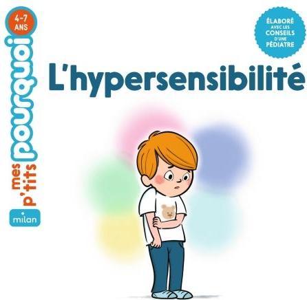 Actual product image Milan éditions L'hypersensibilité (French, Masson Annick, Zürcher Muriel, 2024)